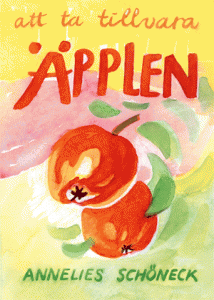 bokomslag Att ta tillvara äpplen