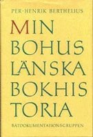 bokomslag Min bohuslänska bokhistoria