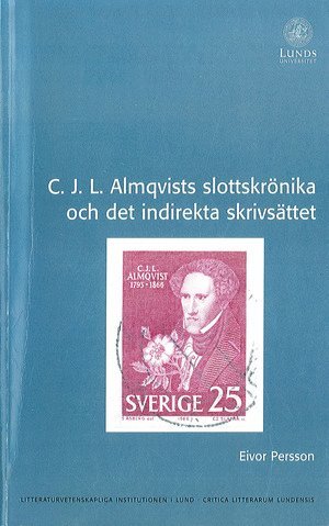 C. J. L. Almqvists slottskrönika och det indirekta skrivsättet 1