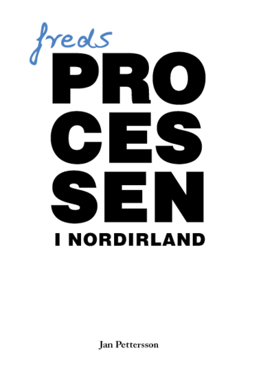 bokomslag Fredsprocessen i Nordirland