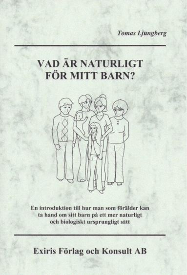 bokomslag Vad är naturligt för mitt barn