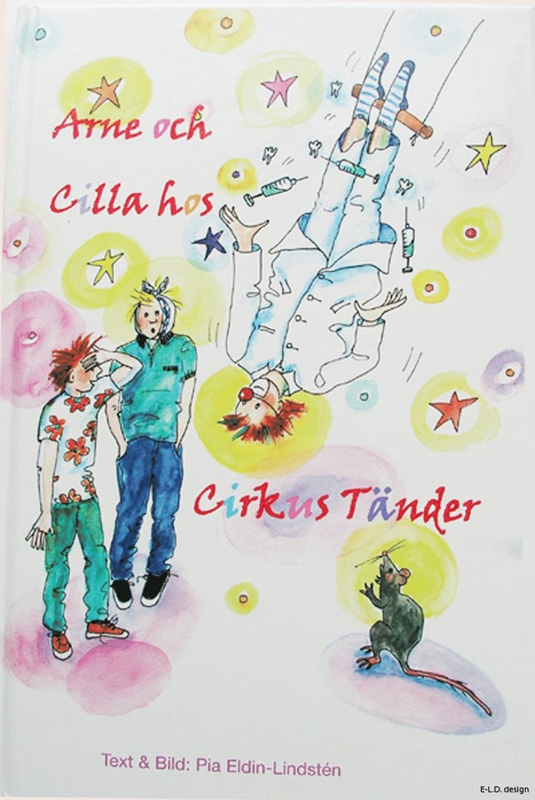 Arne och Cilla hos cirkus tänder