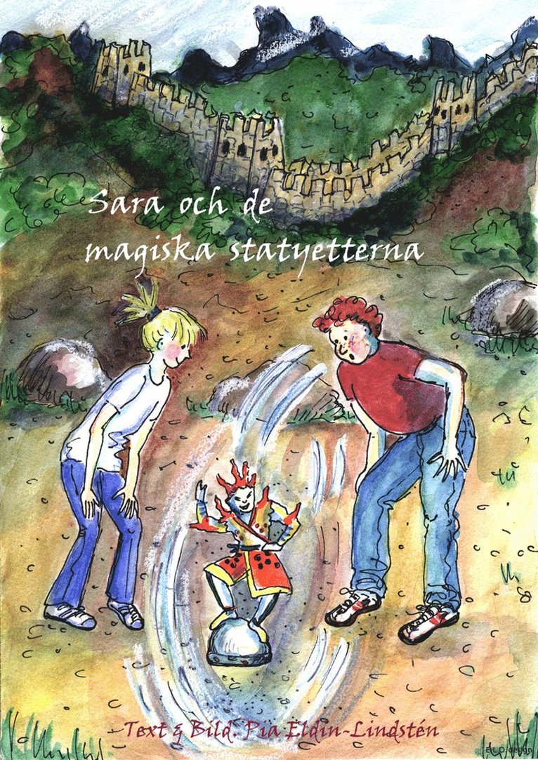 Sara och de magiska statyetterna