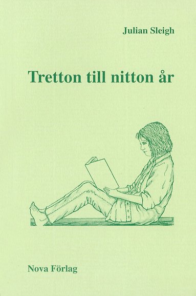 Julian Sleigh - Tretton till nitton år, Häftad