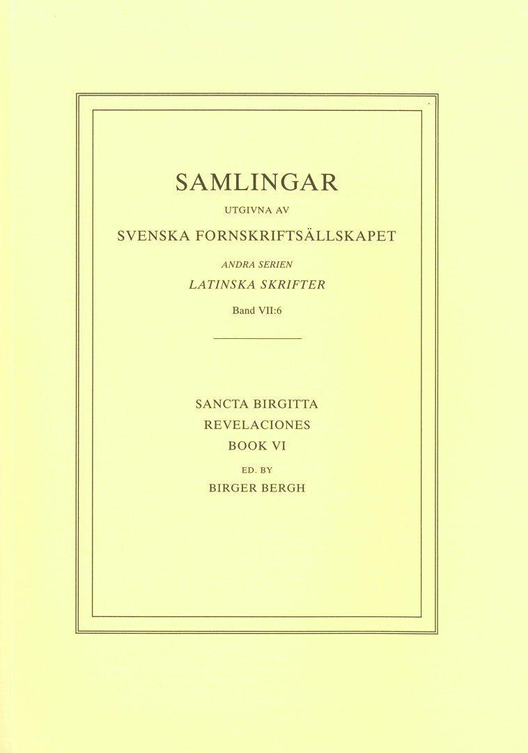 Heliga Birgitta - Revelaciones Book 6 / Lib. 6, Häftad