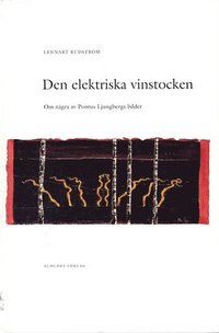 bokomslag Den elektriska vinstocken