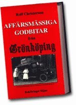 bokomslag Affärsmässiga godbitar från Grönköping