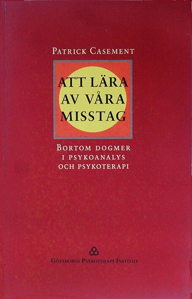 Patrick Casement - Att lära av våra misstag, Pocket