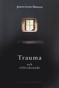 bokomslag Trauma och tillfrisknande