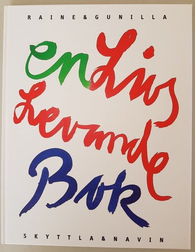 bokomslag En livs levande bok om Raine Navin & Gunilla Skyttla