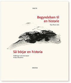 Begyndelsen til en historie/Så börjar en historia 1