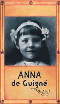 Anna de Guigne, Häftad