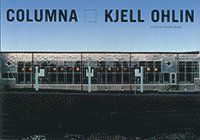 bokomslag Columna : ett verk av Kjell Ohlin för Fysikhuset vid Linköpings universitet