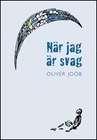 bokomslag När jag är svag