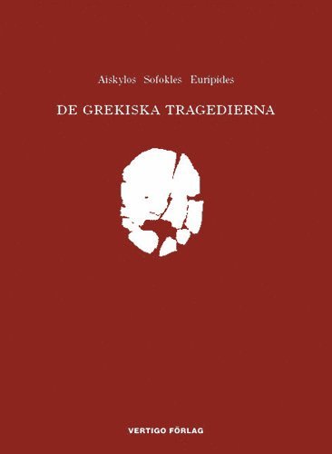 bokomslag De grekiska tragedierna