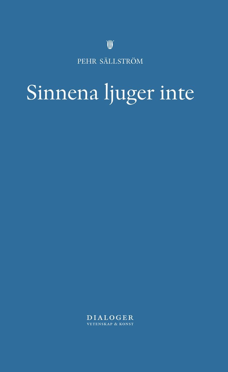 Sinnena ljuger inte 1