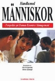 bokomslag Handla med människor- Perspektiv på Human Resource Management