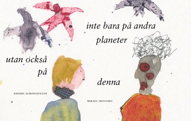 bokomslag som en påminnelse om att det finns liv inte bara på andra planeter utan också på denna