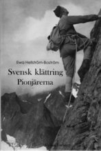 bokomslag Svensk klättring : Pionjärerna
