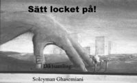 bokomslag Sätt locket på! : diktsamling