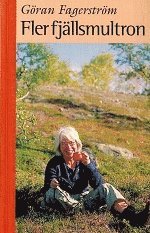 Göran Fagerström - Fler fjällsmultron, Häftad