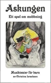 bokomslag Askungen - ett spel om mobbning