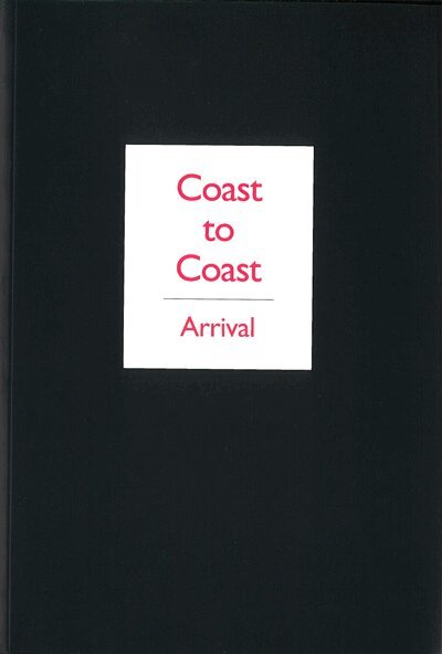 Helena Knutsson - Coast to Coast - Arrival, Häftad