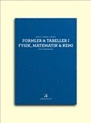Per Uno Ekholm, Lars Fraenkel, Sven Hörbeck - Formler & tabeller i fysik, matematik & kemi för gymnasieskolan, Häftad