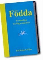 bokomslag Födda - en samling lyckliga annonser