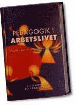 bokomslag Pedagogik i arbetslivet