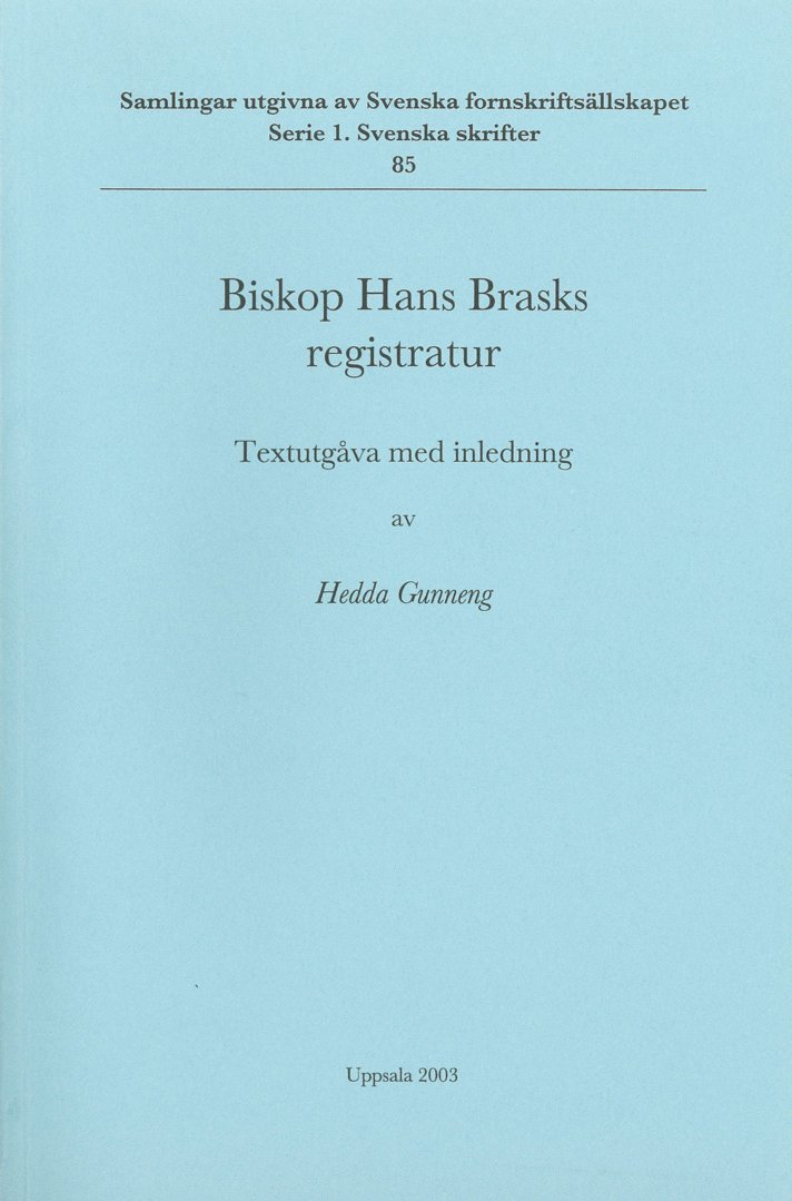 Hans Brask - Biskop Hans Brasks registratur : textutgåva, Häftad