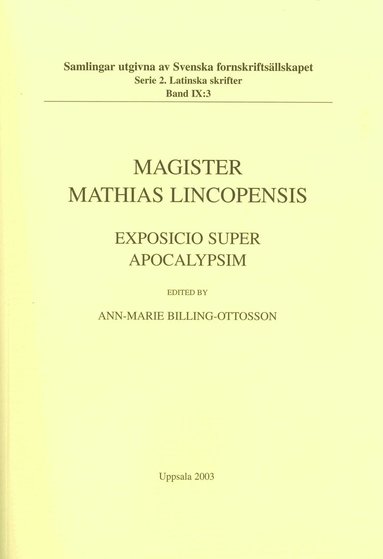 Mathias Lincopensis - Exposicio super Apocalypsim, Häftad