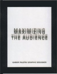 bokomslag Maximizing the audience : works 85/2000