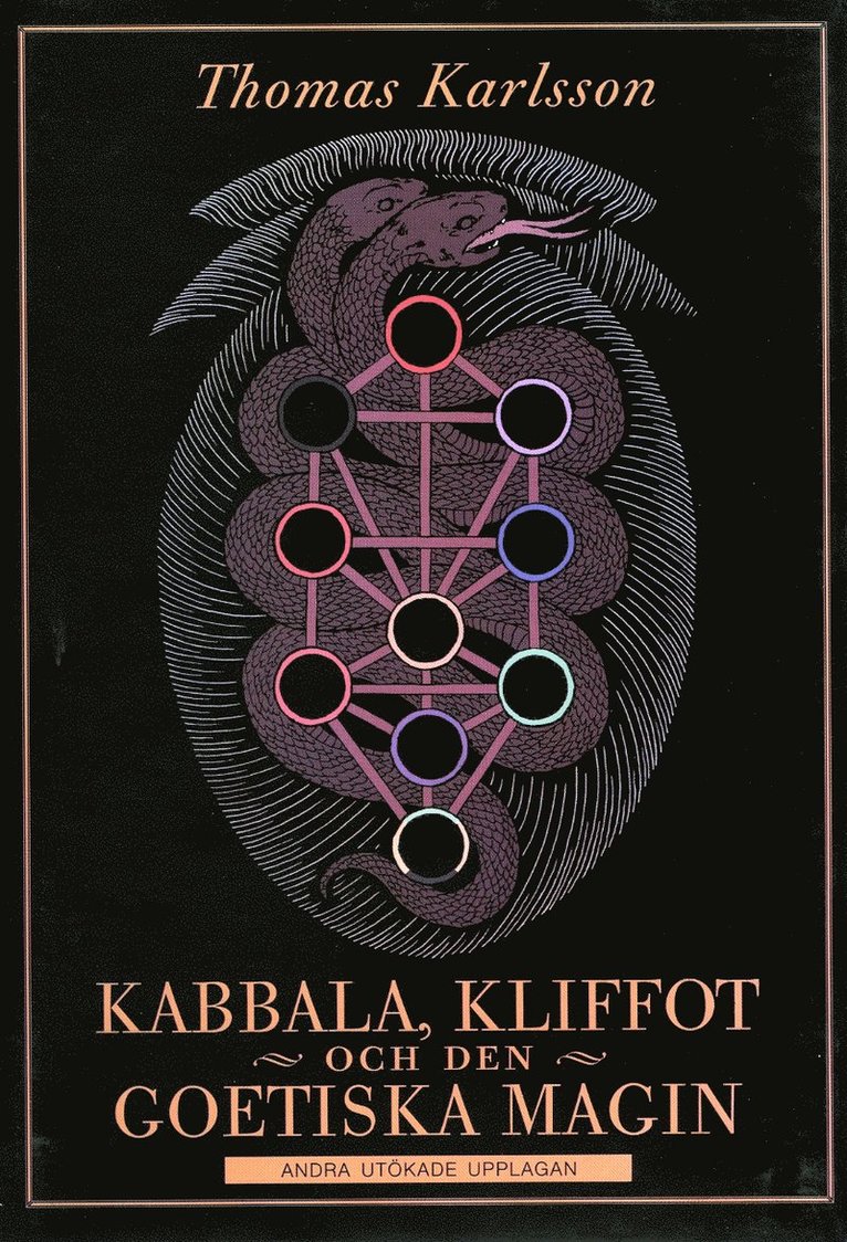 Thomas Karlsson - Kabbala, kliffot och den goetiska magin, Inbunden