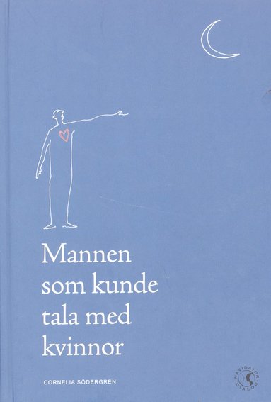 Cornelia Södergren - Mannen som kunde tala med kvinnor, Inbunden