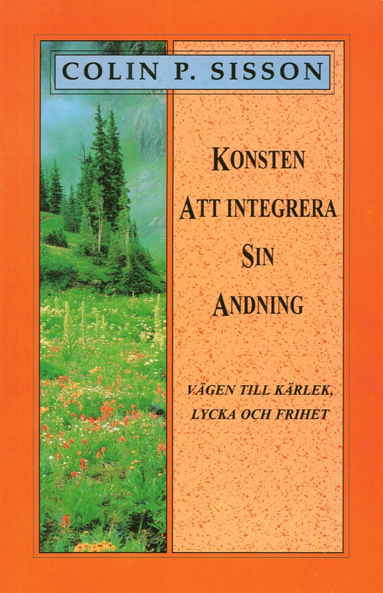 Colin P Sisson - Konsten att integrera sin andning, Häftad