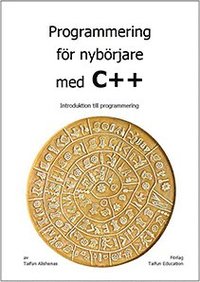 bokomslag Programmering för nybörjare med C++