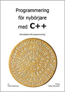 bokomslag Programmering för nybörjare med C++