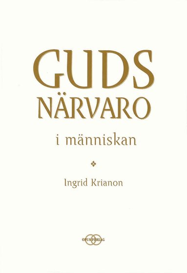 bokomslag Guds närvaro i människan