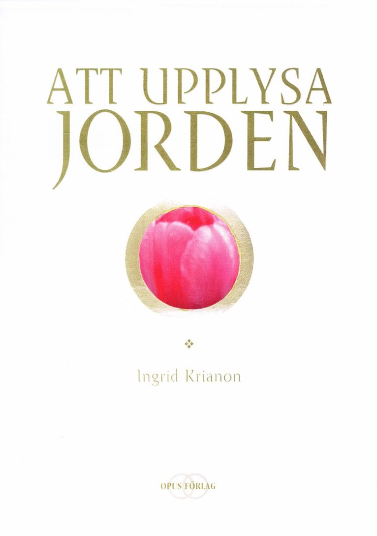 Att upplysa jorden