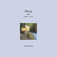 bokomslag Prosa åren 1995-2005