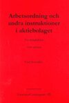 Carl Svernlöv - Arbetsordning och andra instruktioner i aktiebolaget - En introduktion, Häftad
