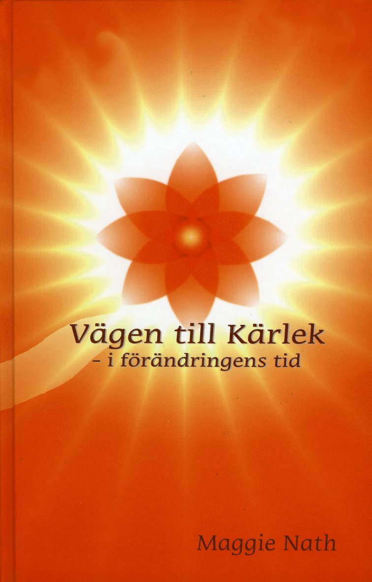 Maggie Nath - Vägen till Kärlek : i förändringens tid, Kartonnage