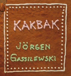 Jörgen Gassilewski - Kakbak, Häftad