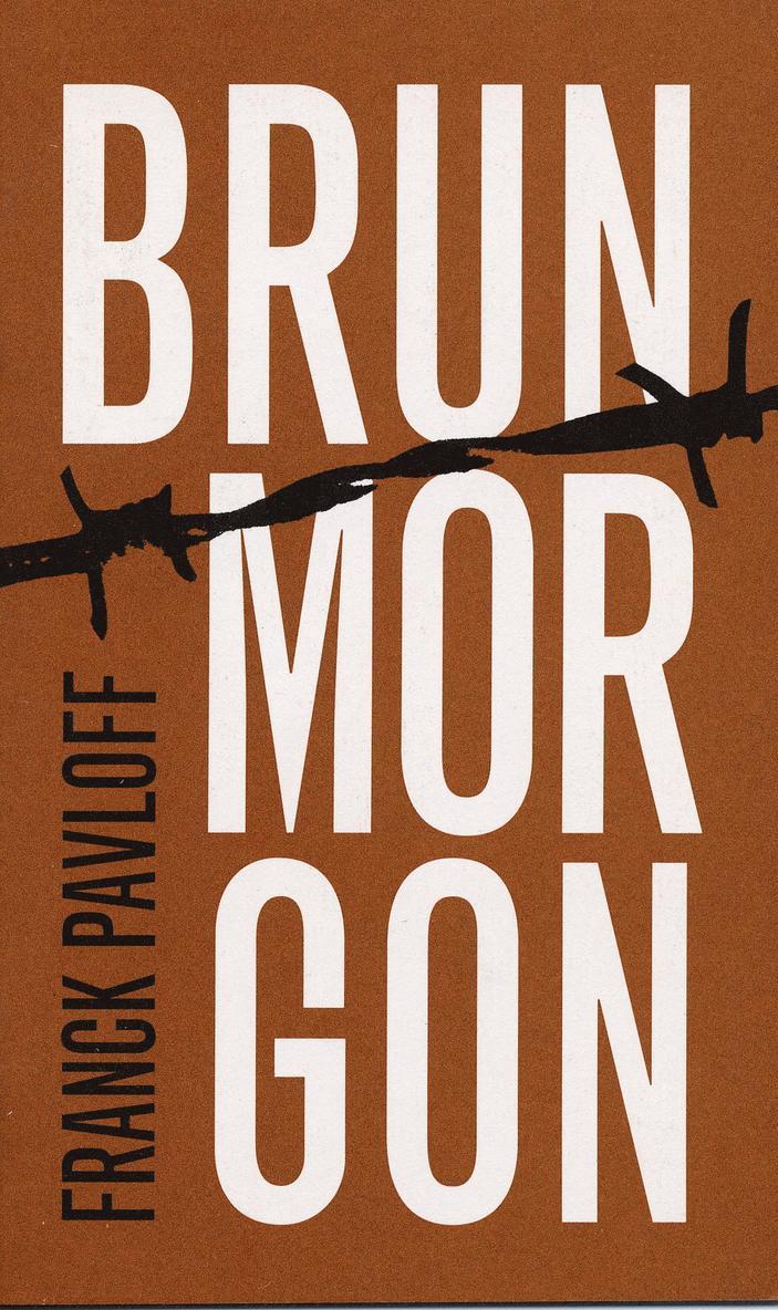 Franck Pavloff - Brun morgon, Häftad