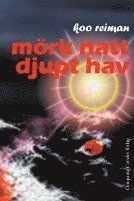 Koo Reiman - Mörk natt djupt hav, Häftad