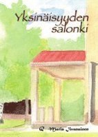 Yksinäisyyden salonki 1