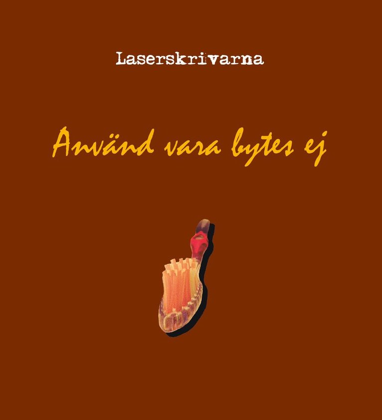 Använd vara bytes ej 1