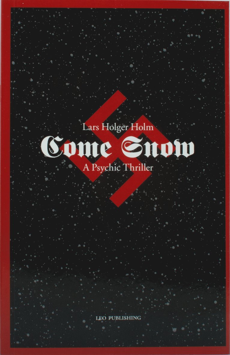 Come Snow - A Psychic Thriller 1