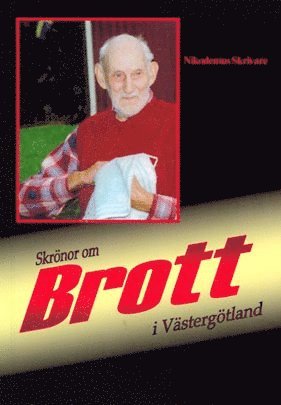 Skrönor om brott i Västergötland 1